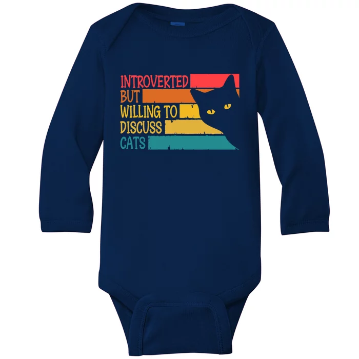 Introverted But Willing To Discuss Cats Funny Cats Lover Gift Baby Long Sleeve Bodysuit