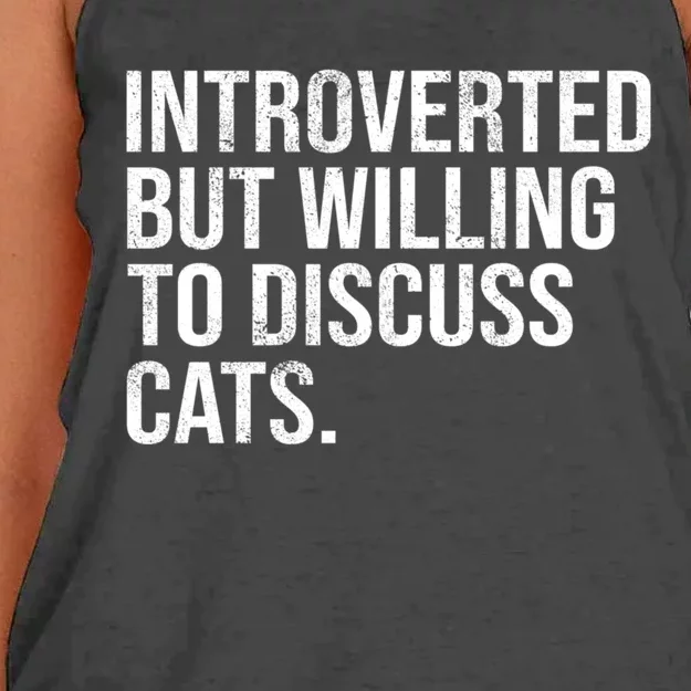 Introverted But Willing To Discuss Cats Introverts Women's Knotted Racerback Tank