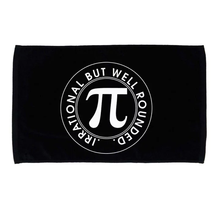 Irrational But Well Rounded Funny Pi Day 3.14 Mathematic Microfiber Hand Towel