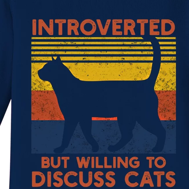 Introverted But Willing To Discuss Cats Funny Introverts Funny Gift Baby Long Sleeve Bodysuit