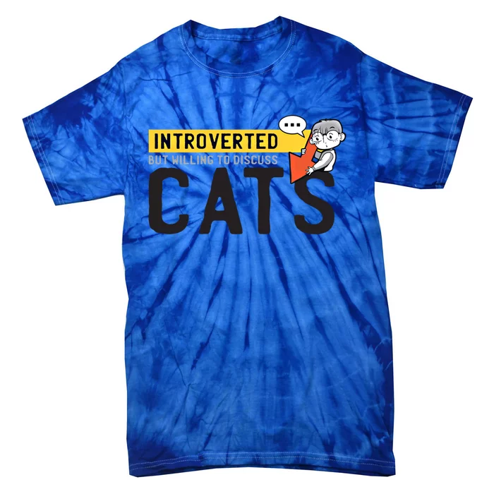 Introverted But Willing To Discuss Cats Funny Shy Anime Funny Gift Tie-Dye T-Shirt