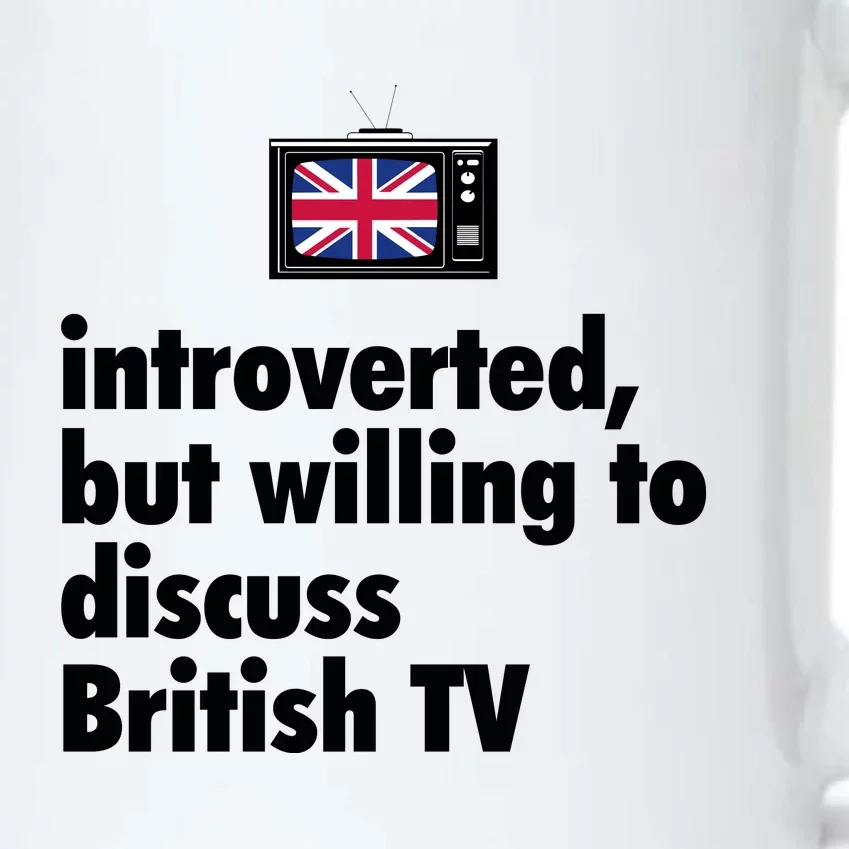 Introverted But Willing To Discuss British TV Black Color Changing Mug