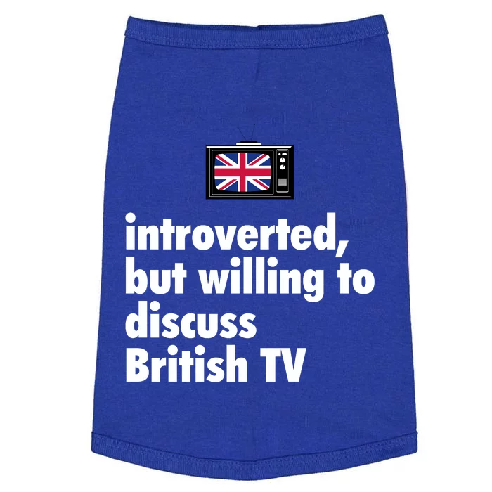 Introverted But Willing To Discuss British TV Doggie Tank