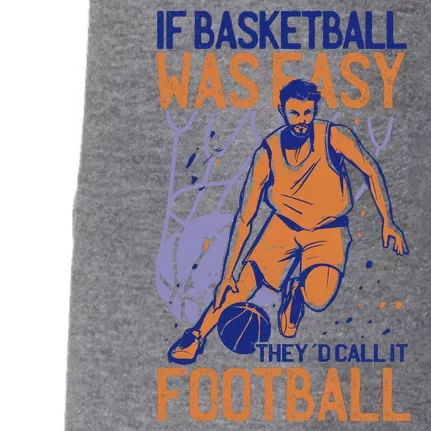 If Baseball Was Easy They'd Call It Football Funny Doggie 3-End Fleece Hoodie