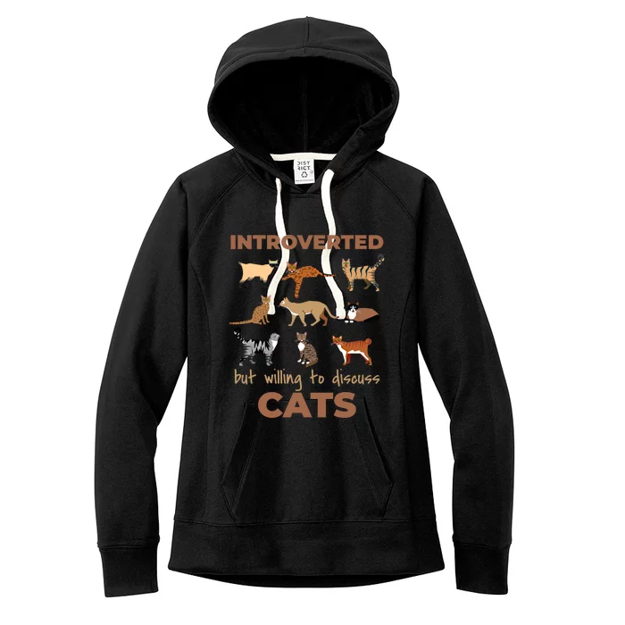 Introverted But Willing To Discuss Cats Lover Introvert Gift Women's Fleece Hoodie