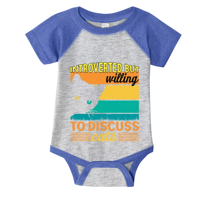 Introverted But Willing To Discuss Cats Gift Infant Baby Jersey Bodysuit