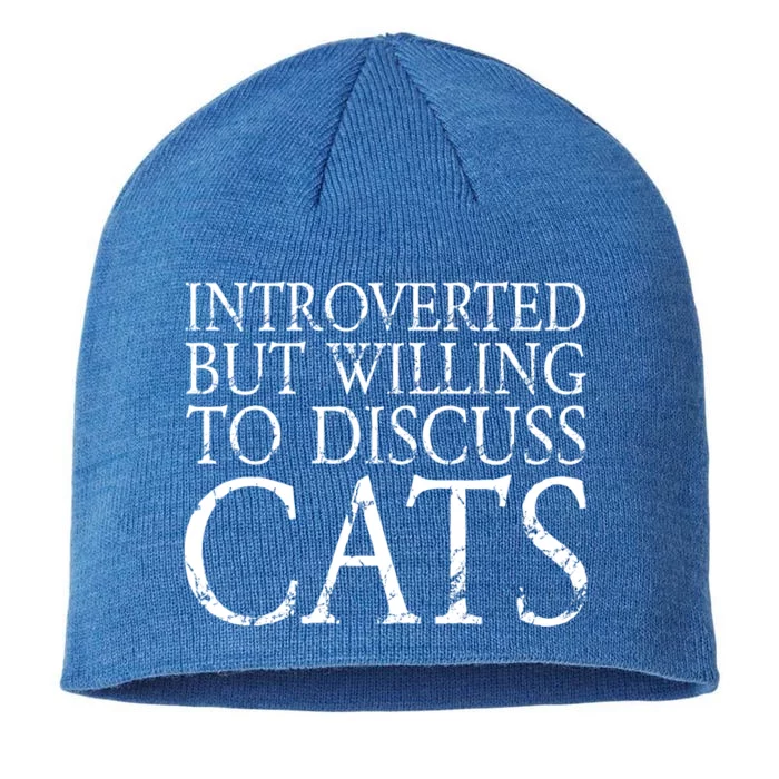 Introverted But Willing To Discuss Cats Funny Gift 8 1/2in Sustainable Knit Beanie