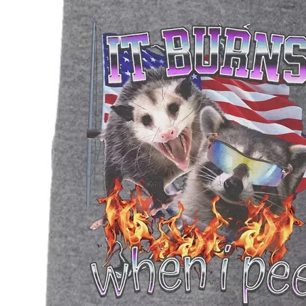 It Burns When I Pee Possum Raccoon Funny Doggie 3-End Fleece Hoodie