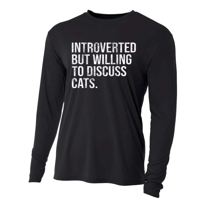 Introverted But Willing To Discuss Cats Introverts Cooling Performance Long Sleeve Crew