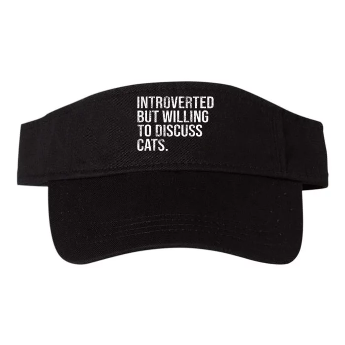 Introverted But Willing To Discuss Cats Introverts Valucap Bio-Washed Visor