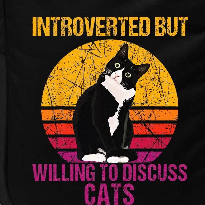 Introverted But Willing To Discuss Cats Impact Tech Backpack