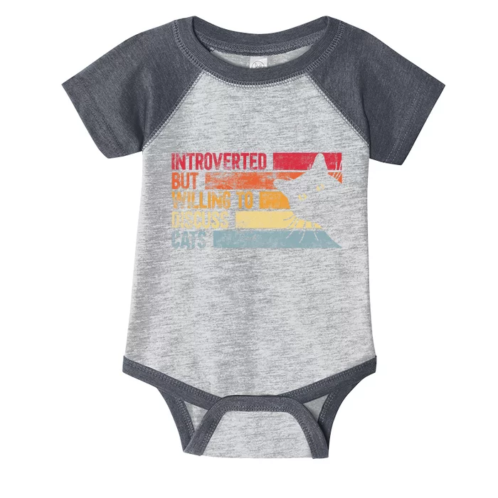 Introverted But Willing To Discuss Cats. Funny Cats Lover Infant Baby Jersey Bodysuit