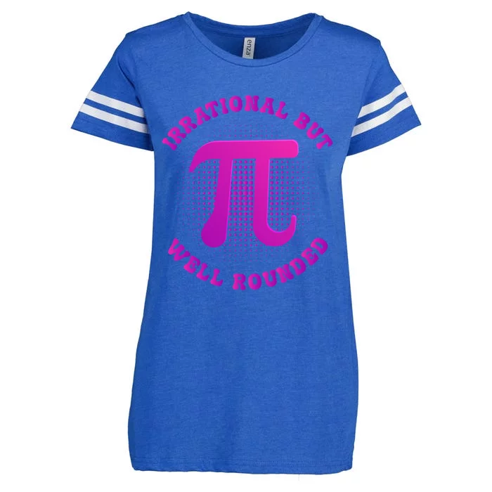 Irrational But Well Rounded Funny Pi Day 3 14 Teacher Math Cool Gift Enza Ladies Jersey Football T-Shirt