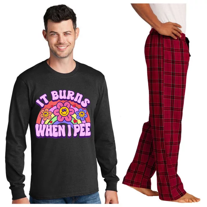 It Burns When I Pee Funny Sarcastic Ironic Inappropriate Long Sleeve Pajama Set