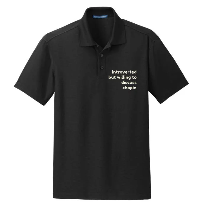 Introverted But Willing To Discuss Chopin Dry Zone Grid Performance Polo