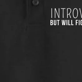 Introverted But Will Fight Racists Dry Zone Grid Performance Polo