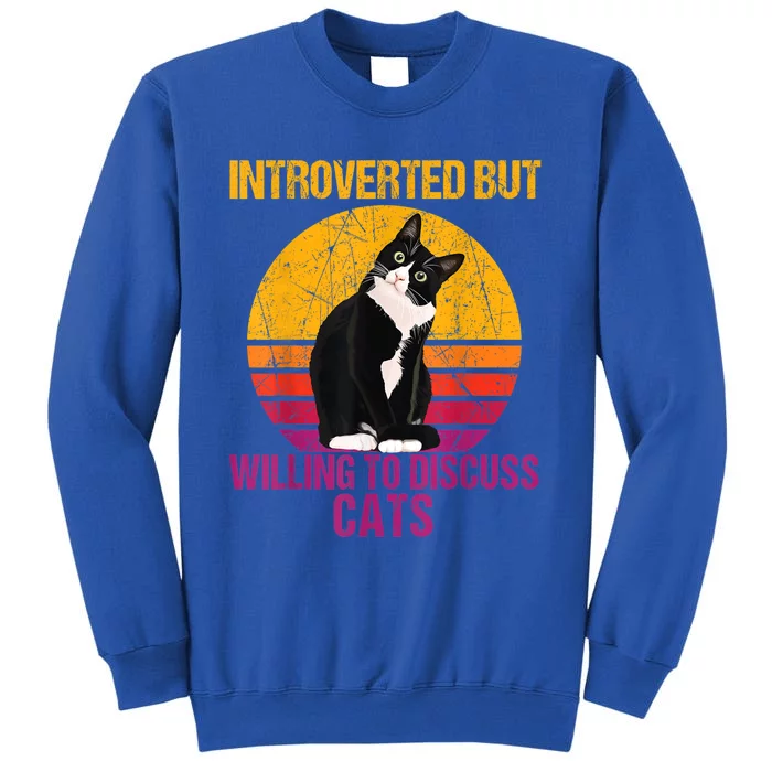 Introverted But Willing To Discuss Cats Sweatshirt