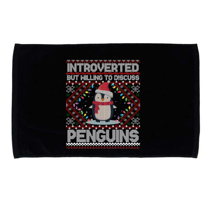 Introverted But Willing To Discuss Penguins Ugly Christmas Gift Microfiber Hand Towel