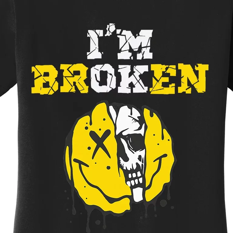 IM Broken Workout Running Invisible Illness Women's T-Shirt