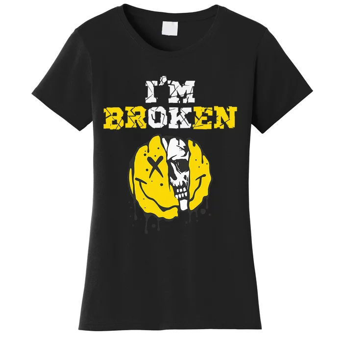 IM Broken Workout Running Invisible Illness Women's T-Shirt