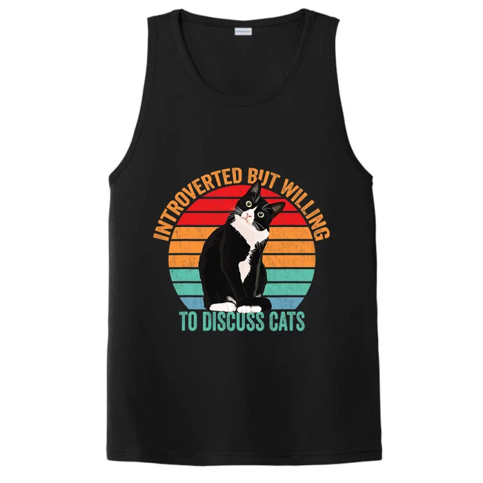 Introverted But Willing To Discuss Cats Introverted Cat Performance Tank