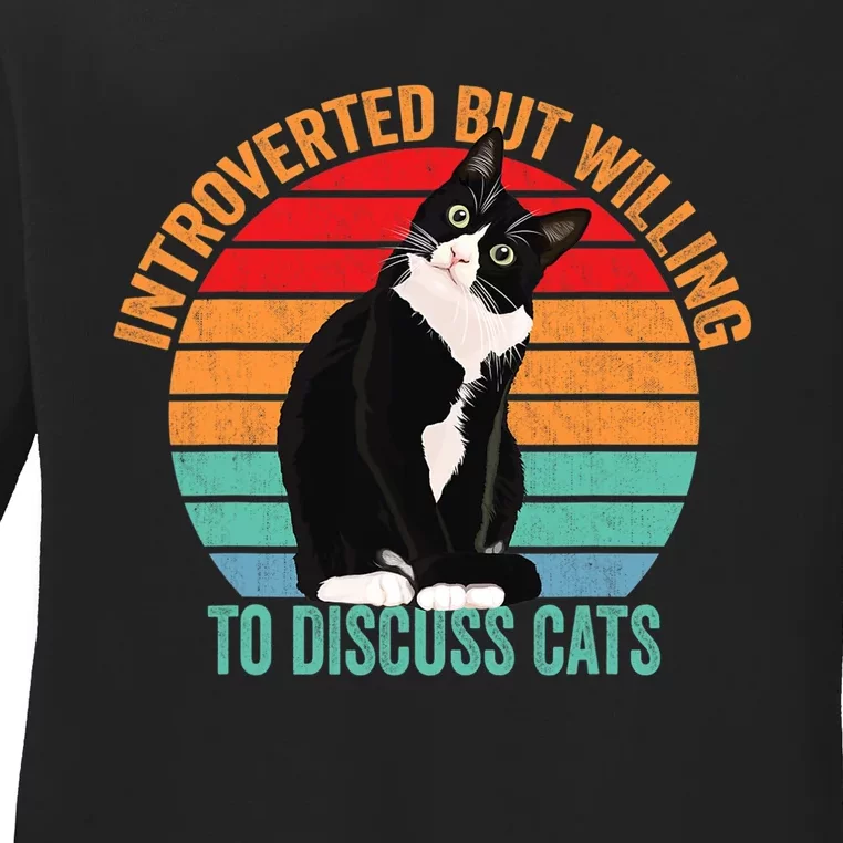 Introverted But Willing To Discuss Cats Introverted Cat Ladies Long Sleeve Shirt