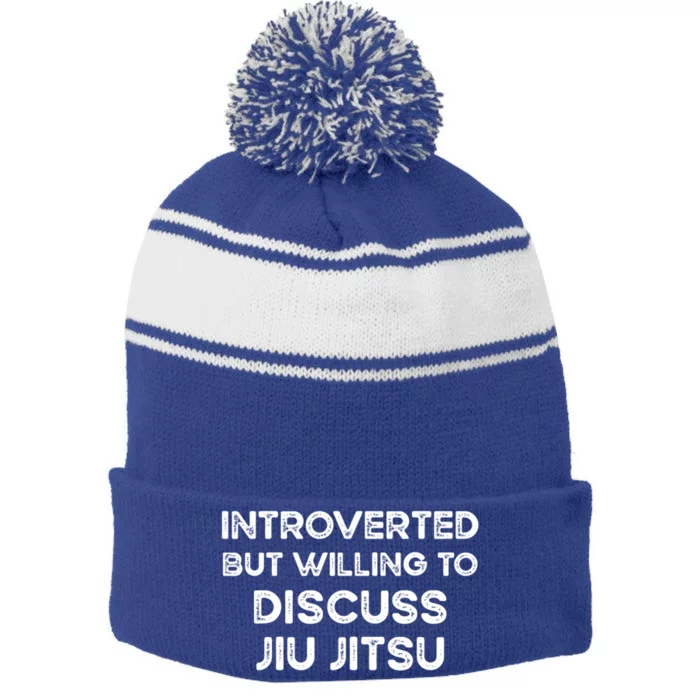 Introverted But Willing To Discuss JiuJitsu Stripe Pom Pom Beanie