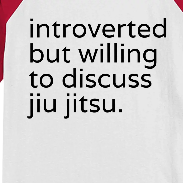 Introverted But Willing To Discuss JiuJitsu Kids Colorblock Raglan Jersey