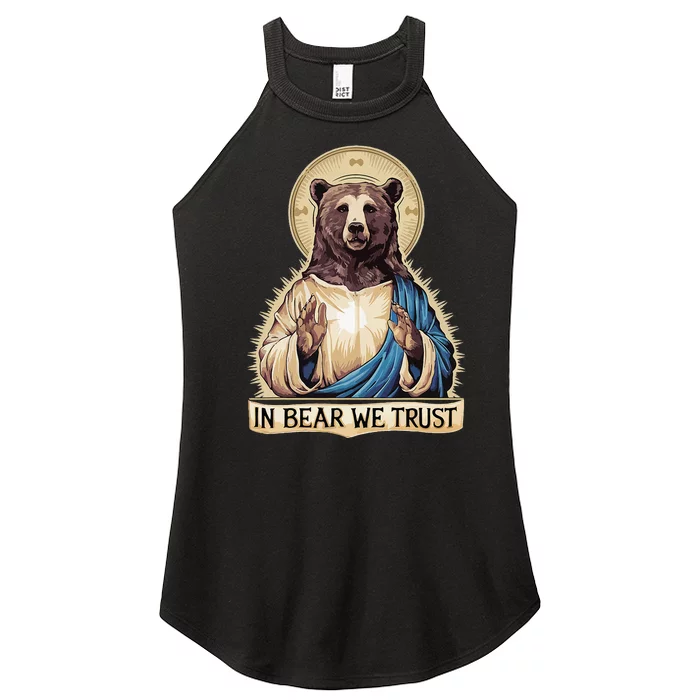 In Bear We Trust I Choose The Bear 2024 Women’s Perfect Tri Rocker Tank