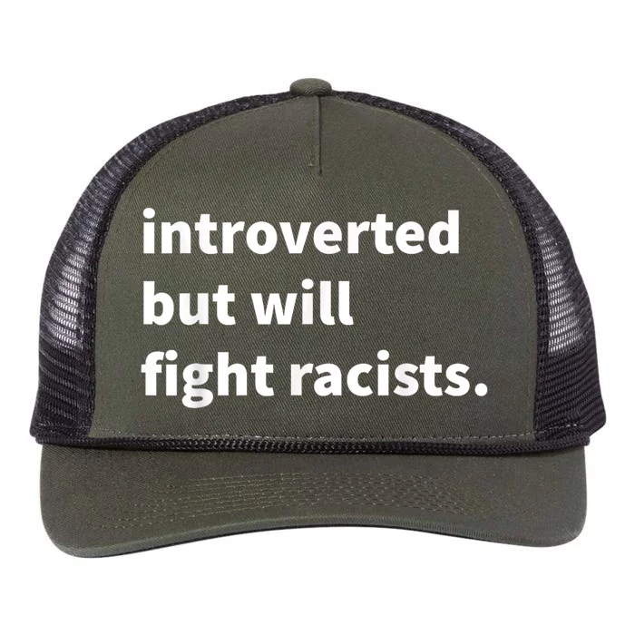 Introverted But Will Fight Racists Retro Rope Trucker Hat Cap