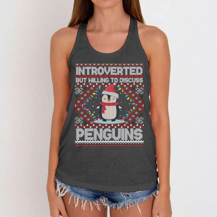 Introverted But Willing To Discuss Penguins Ugly Christmas Cute Gift Women's Knotted Racerback Tank