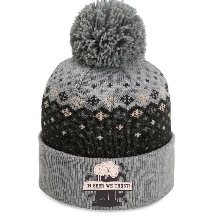 In Beer We Trust The Baniff Cuffed Pom Beanie