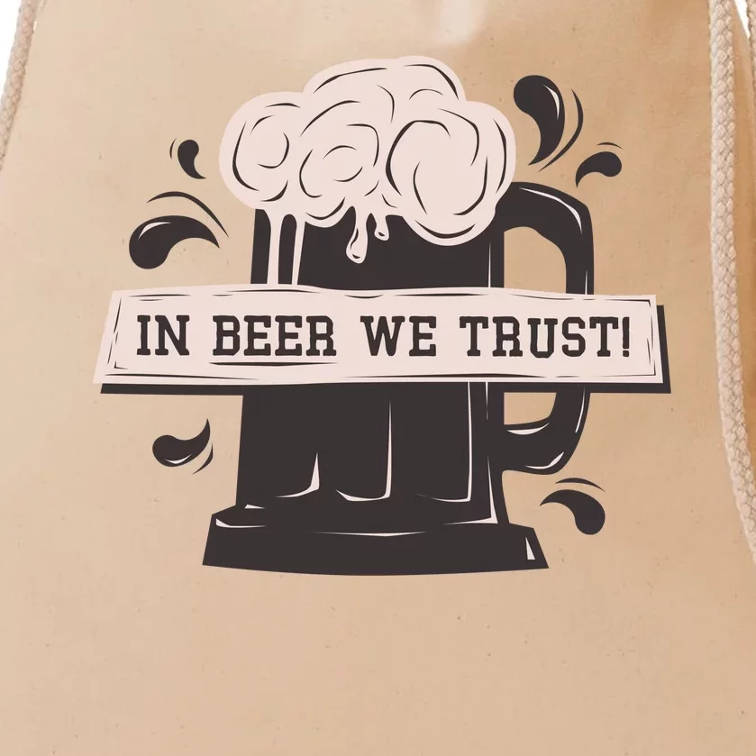 In Beer We Trust Drawstring Bag