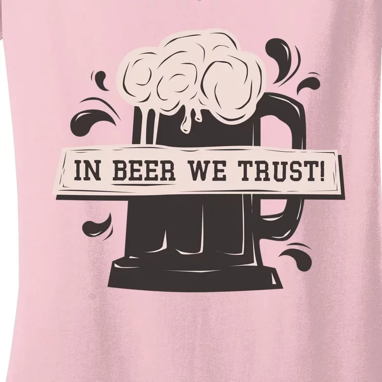 In Beer We Trust Women's V-Neck T-Shirt