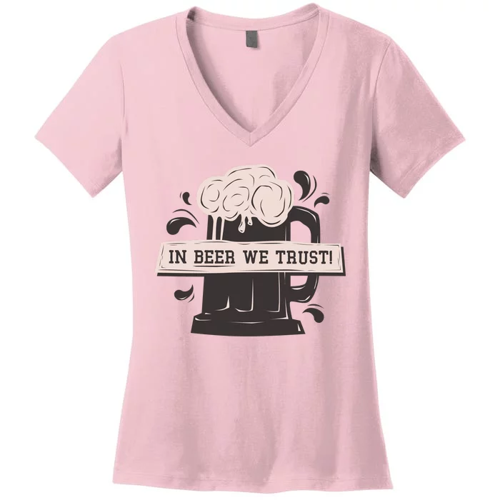 In Beer We Trust Women's V-Neck T-Shirt