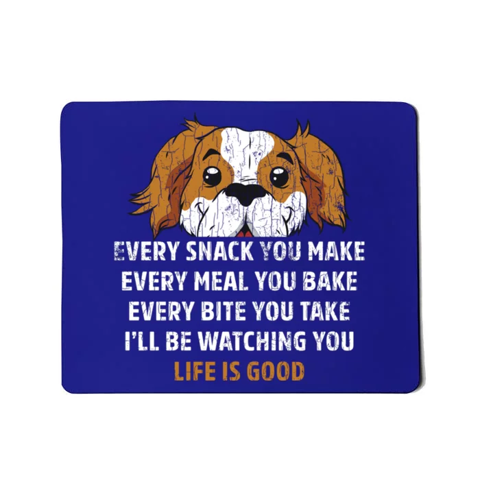 I’ll Be Watching You Funny Dog Lover Owner Dad Graphic Cute Gift Mousepad