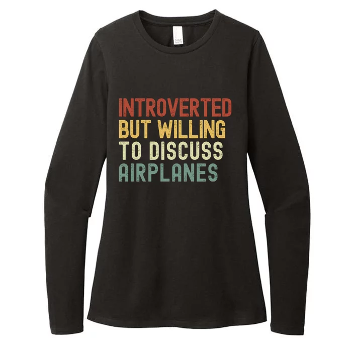 Introverted But Willing To Discuss Airplanes Funny Aviation Airplane Lover Womens CVC Long Sleeve Shirt