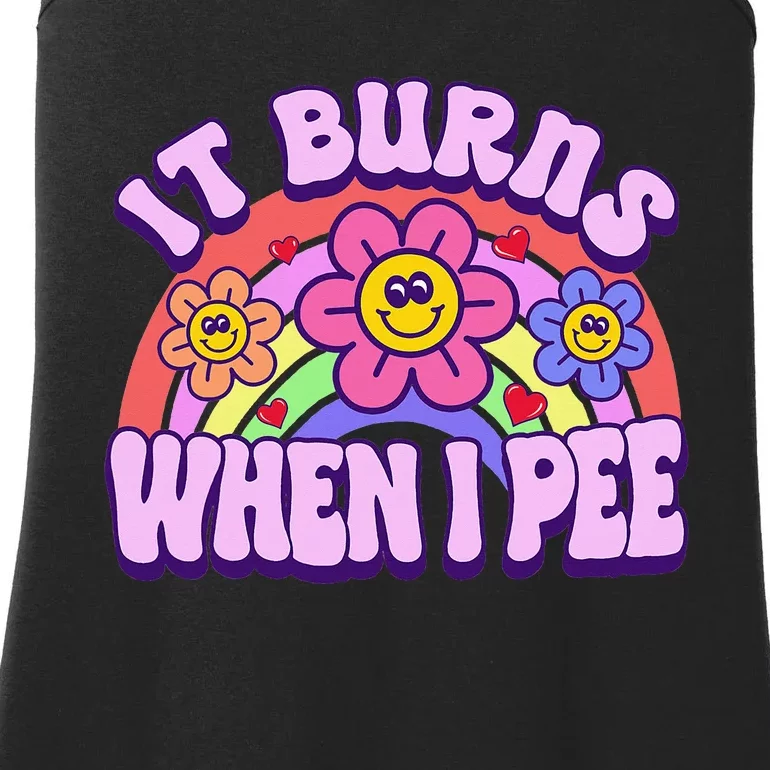 It Burns When I Pee Funny Ironic Inappropriate Ladies Essential Tank