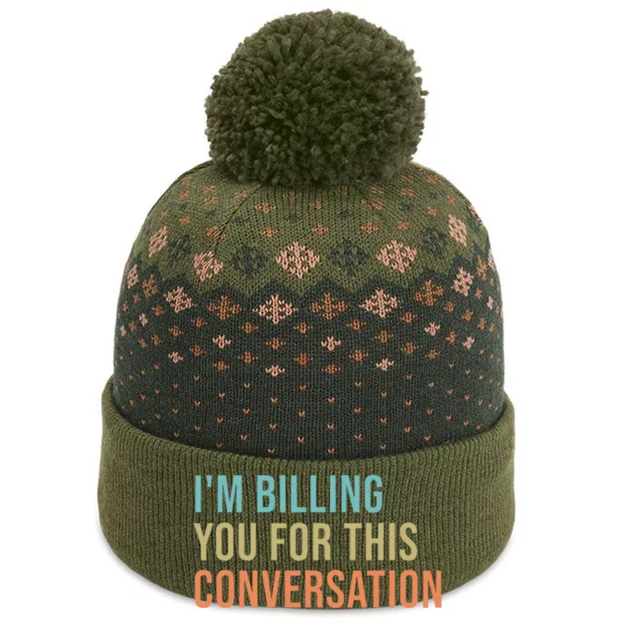 IM Billing You For This Conversation The Baniff Cuffed Pom Beanie