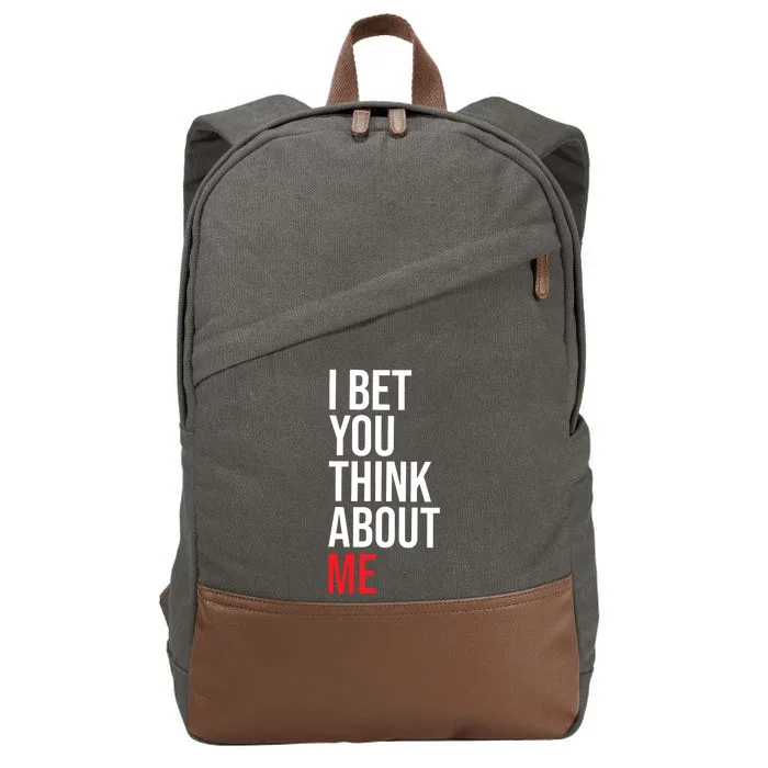 I Bet You Think About Me Cotton Canvas Backpack