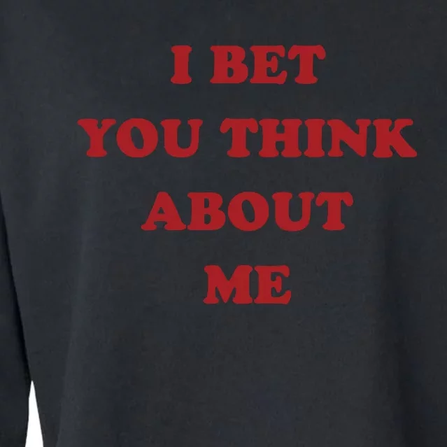 I Bet You Think About Me Baby Cropped Pullover Crew