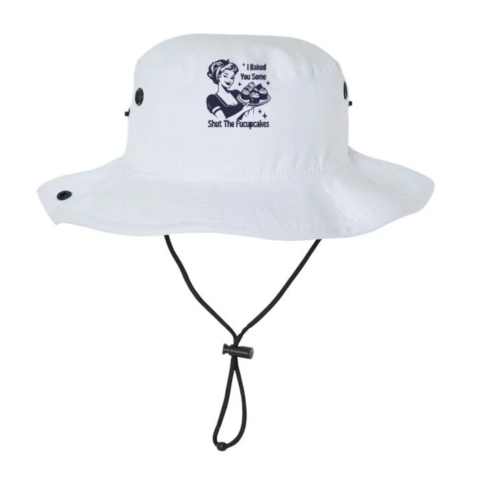 I Baked You Some Shut The Fucupcakes Legacy Cool Fit Booney Bucket Hat