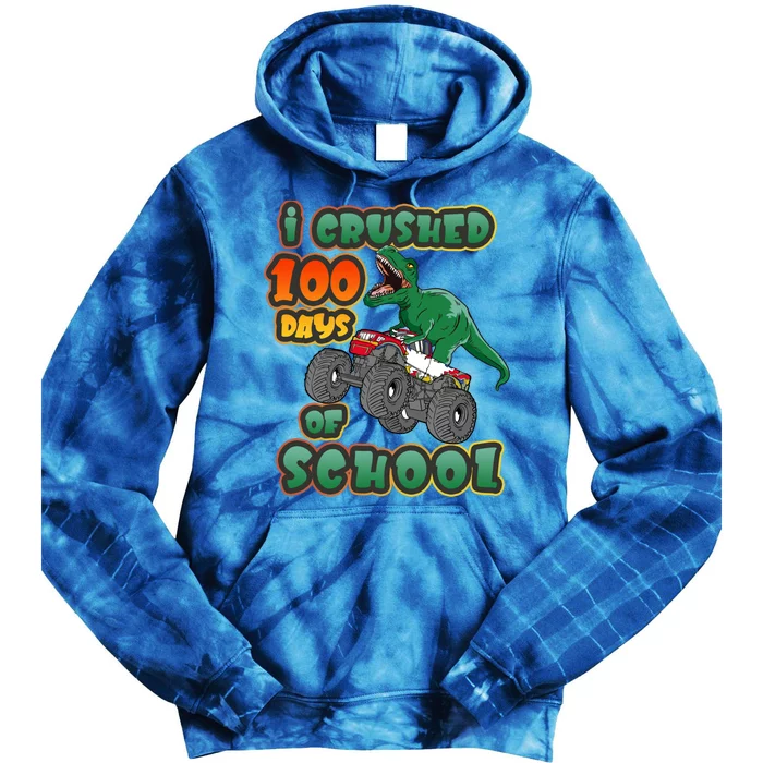 I Crushed 100 Days Of School Dinosaur Driving Monster Truck Funny Gift Tie Dye Hoodie