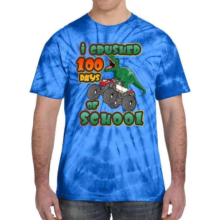 I Crushed 100 Days Of School Dinosaur Driving Monster Truck Funny Gift Tie-Dye T-Shirt