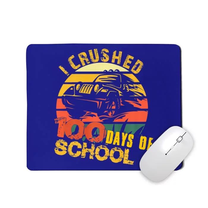 I Crushed 100 Days Of School Truck Gift Mousepad