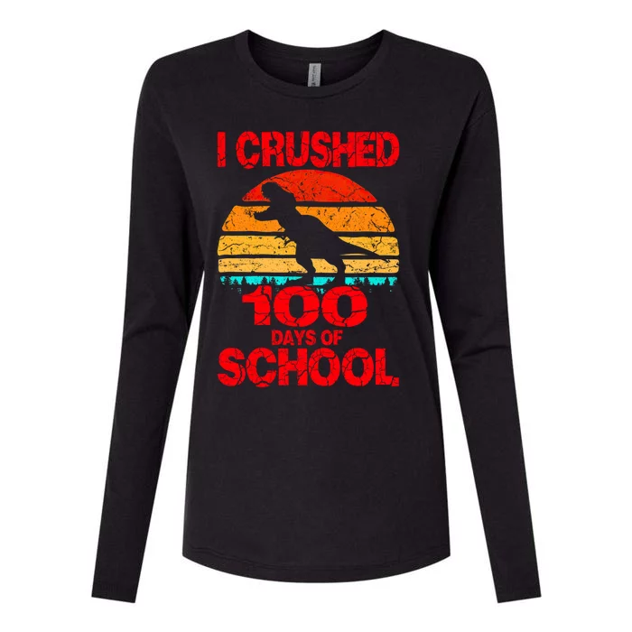 I Crushed 100 Days Of School Dinosaur Gift Gift Womens Cotton Relaxed Long Sleeve T-Shirt