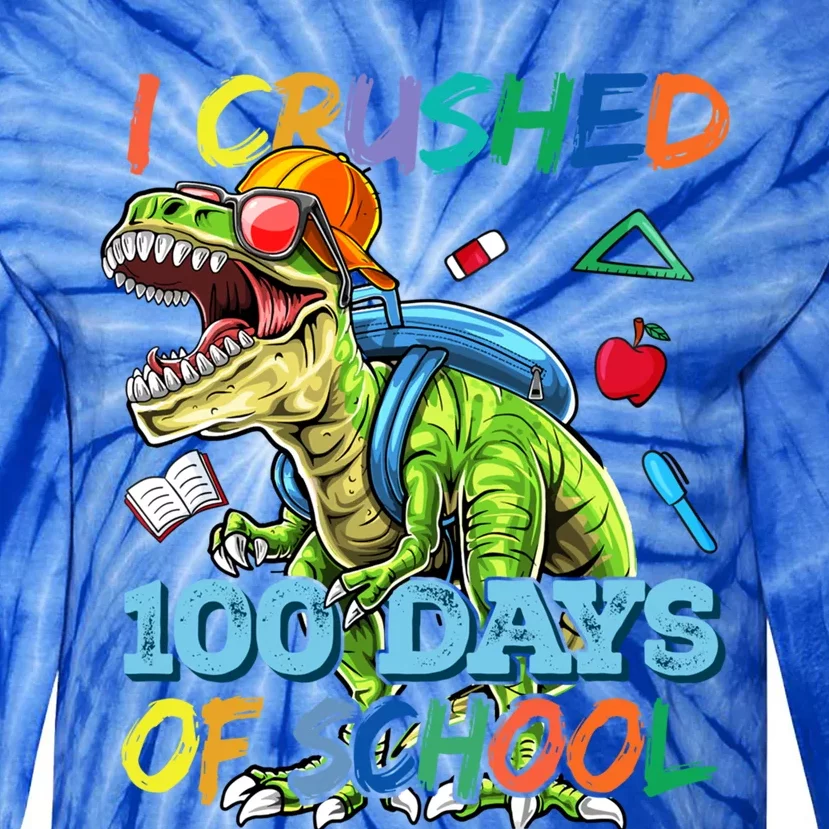 I Crushed 100 Days Of School Cute Gift Dinosaur Trex Meaningful Gift Tie-Dye Long Sleeve Shirt