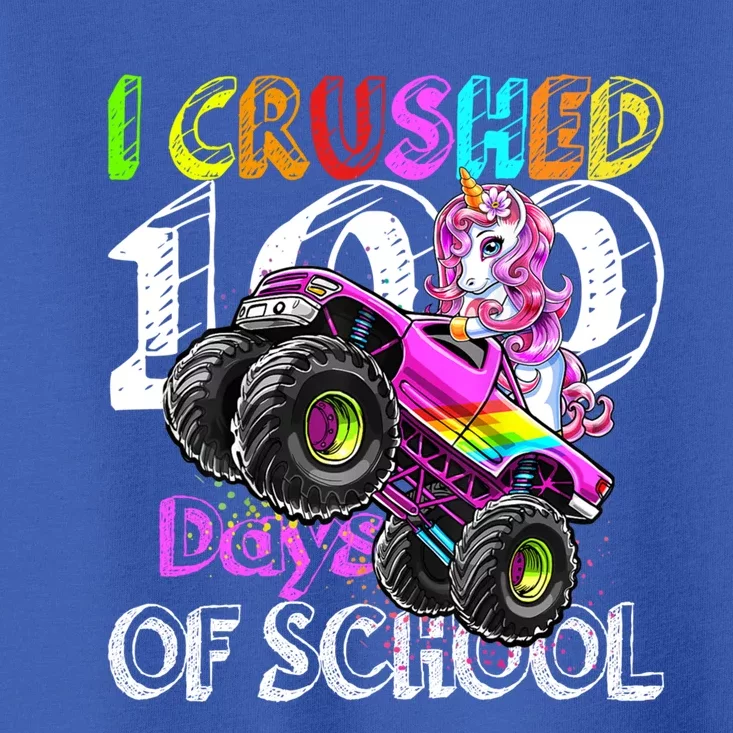 I Crushed 100 Days Of School Unicorn Monster Truck Funny Gift Toddler T-Shirt