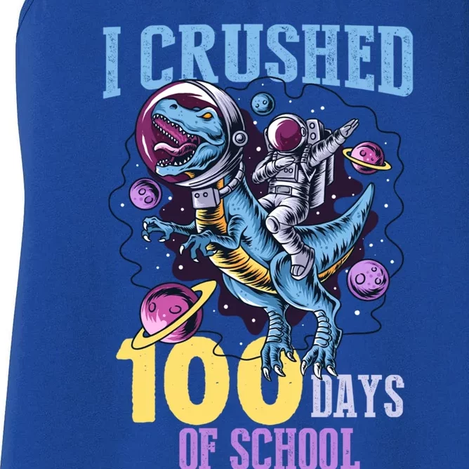 I Crushed 100 Days Of School Dinosaurs T Rex Student Gift Women's Racerback Tank