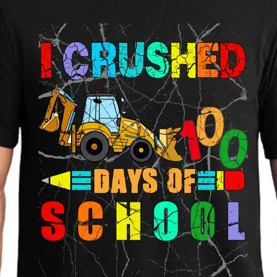 I Crushed 100 Days Of School Excavator Construction Great Gift Pajama Set